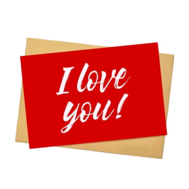 Листівка " I love you! "